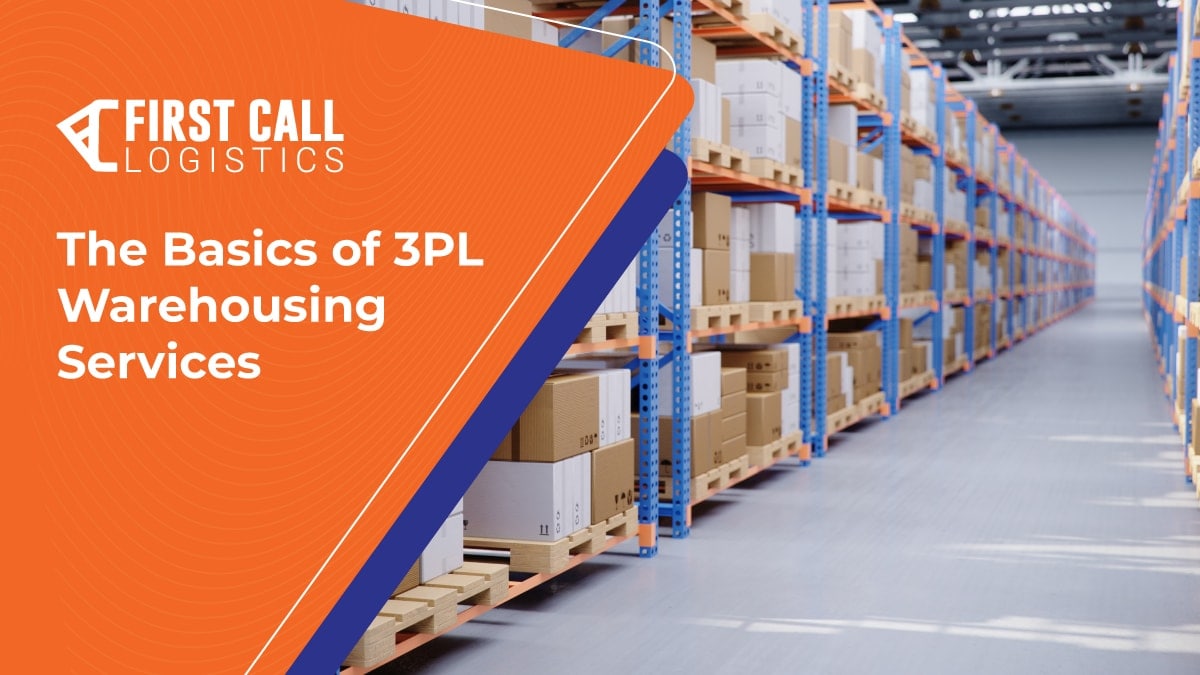 The Basics of 3PL Warehousing Services