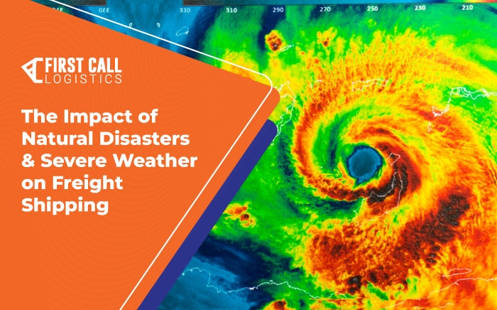 the-impact-of-natural-disasters-and-severe-weather-on-freight-shipping-blog-hero-image-700x436px