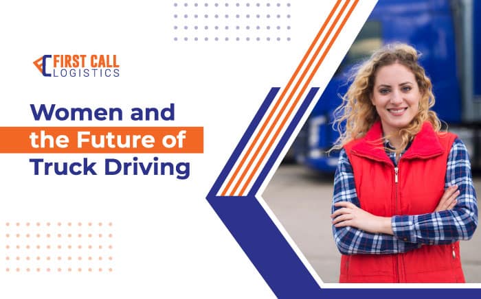 women-and-the-future-of-truck-driving-blog-hero-image-700x436px
