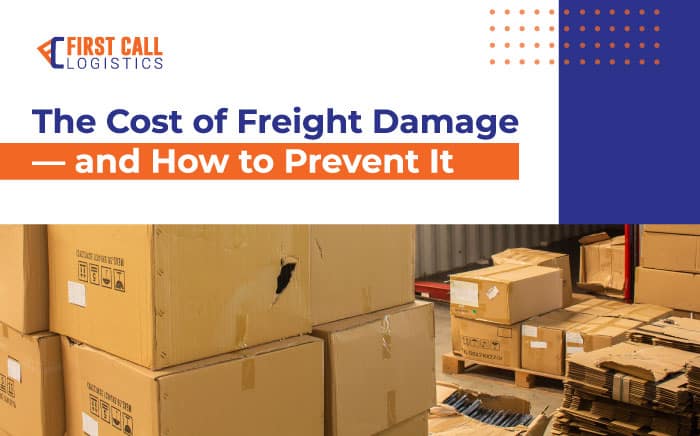 the-cost-of-freight-damage-and-how-to-prevent-it-blog-hero-image-700x436px
