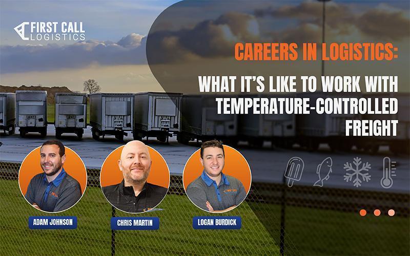 careers-in-logistics-what-its-like-to-work-with-temperature-controlled-freight-blog-hero-image-800x500px