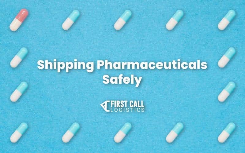 shipping-pharmaceuticals-safely-blog-hero-image-800x500px