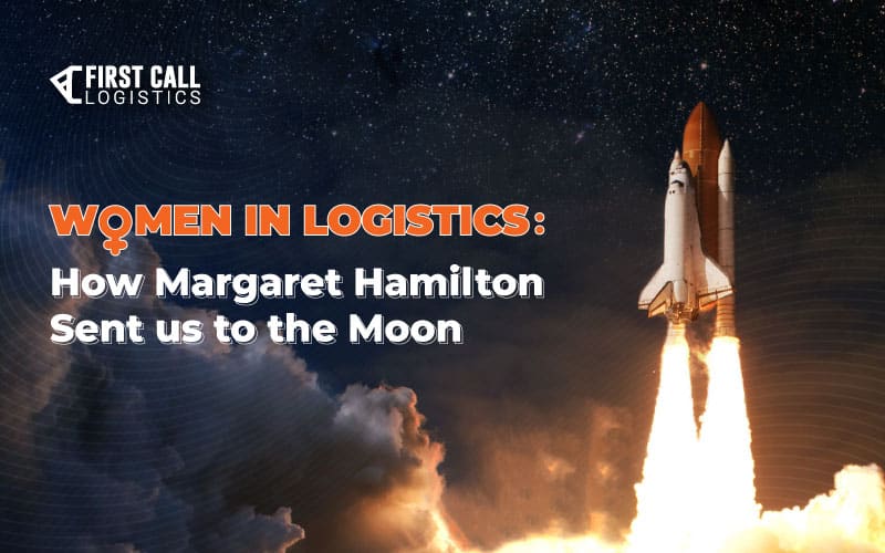 women-in-logistics-how-margaret-hamilton-sent-us-to-the-moon-blog-hero-image-800x500px