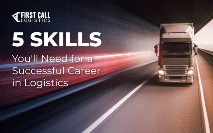 five-skills-you-will-need-for-a-successful-career-in-logistics-blog-hero-image-700x436px