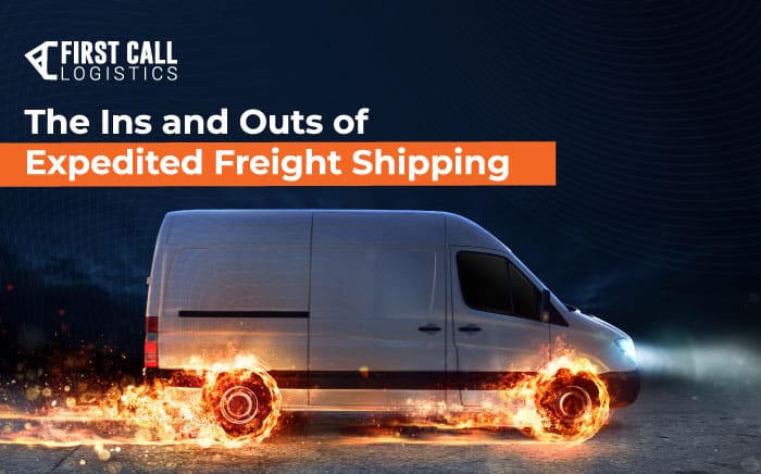 The-Ins-And-Outs-Of-Expedited-Freight-Shipping-Blog-hero-image-700X436px