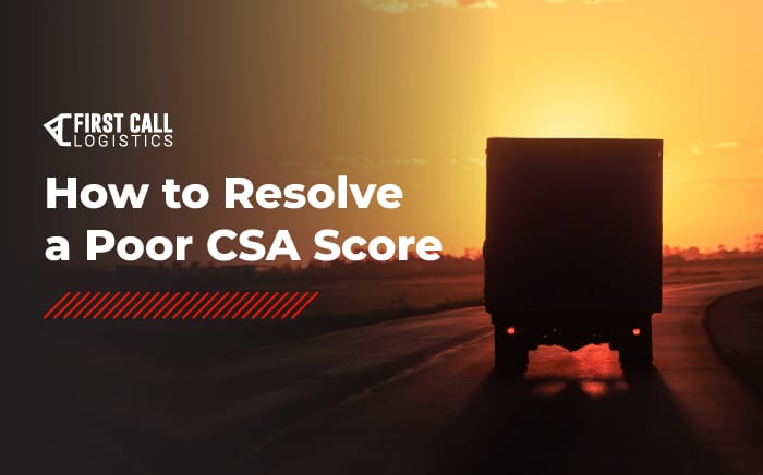 how-to-resolve-a-poor-csa-score-blog-hero-image-700x436px